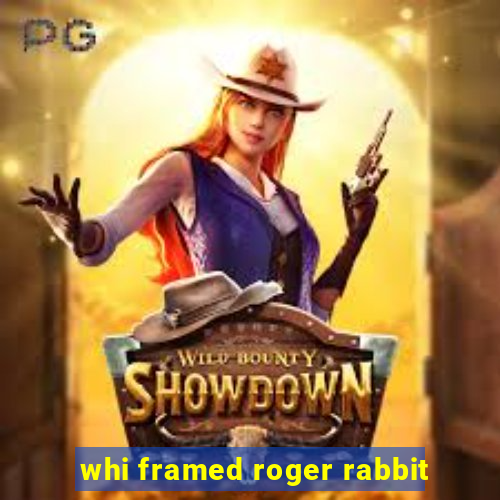 whi framed roger rabbit